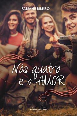 Nós Quatro e o Amor