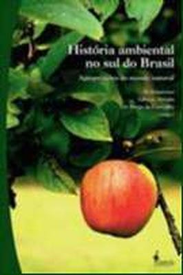 Historia Ambiental no Sul do Brasil
