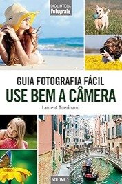Fotografar e Facil