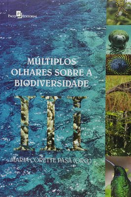 Multiplos olhares sobre a biodiversidade