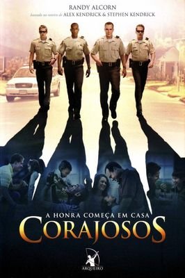 A Honra começa em casa - Corajosos