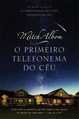 O Primeiro telefonema do ceu