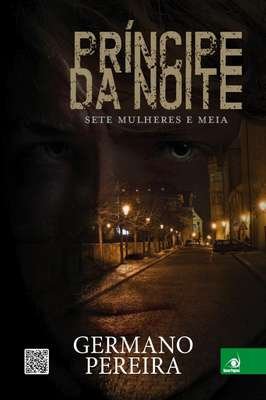 Príncipe da Noite Sete Mulheres e Meia