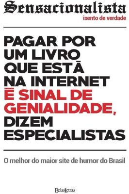 Pagar por um livro que esta na Internet é sinal de genialidade, dizem especialistas