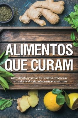 Alimentos que Curam