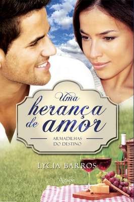 Uma Heranca de Amor - Armadilhas do Destino
