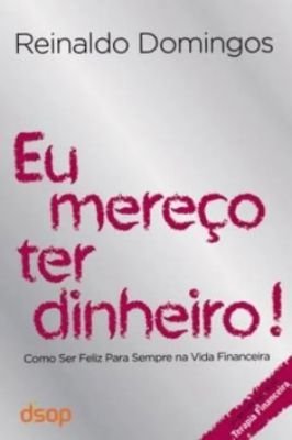 Eu Mereço Ter Dinheiro!