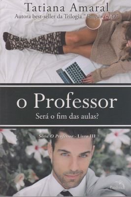 O Professor - Será o fim das aulas? - Livro III