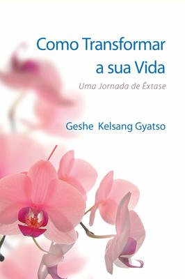 Transforme sua vida - Uma jornada de êxtase