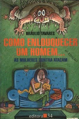 Como enlouquecer um homem
