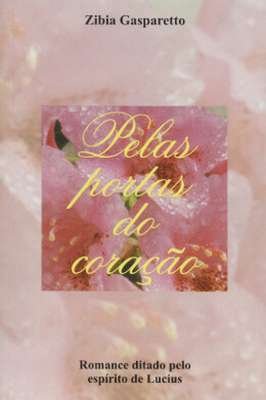 Pelas Portas do Coração