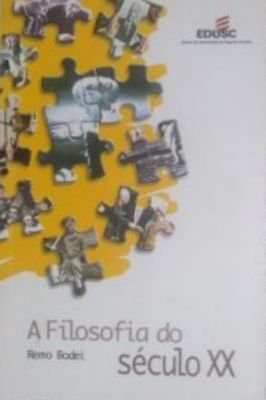 A Filosofia do Século XX