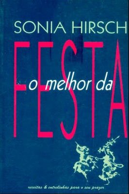 O melhor da Festa