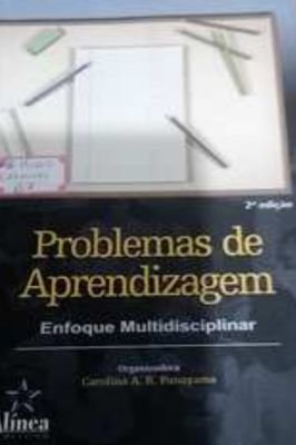 Problemas de Aprendizagem: Enfoque Multidisciplinar