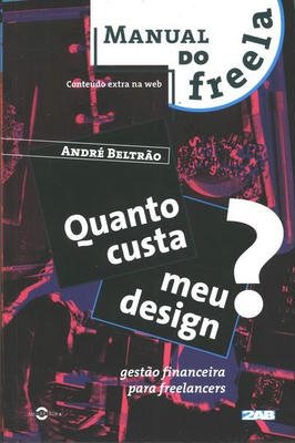 Manual do Freela Quanto custa meu design?