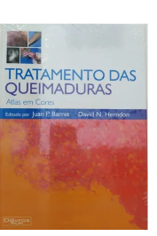 Tratamento das queimaduras: Atlas em cores