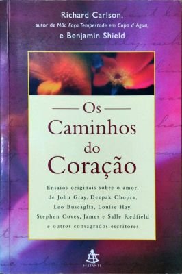 Os Caminhos do Coração