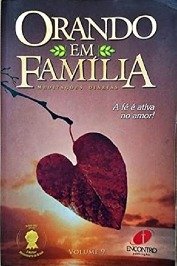 Orando em Família- meditações diárias