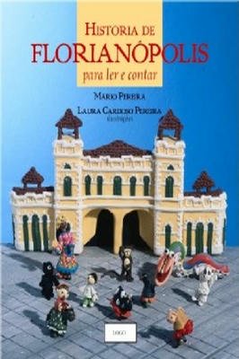 História de Florianópolis para ler e contar