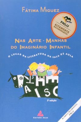 Nas Arte-manhas do Imaginário Infantil