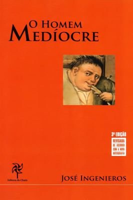 O Homem Medíocre