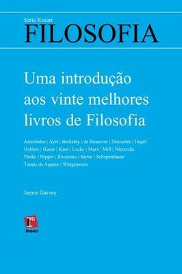 Uma Introdução aos Vinte Melhores Livros de Filosofia