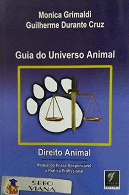 Guia do Universo Animal Direito Animal Manual da Posse Responsável