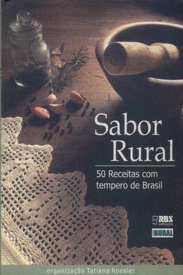 Sabor Rural 50 receitas com tempero Brasil