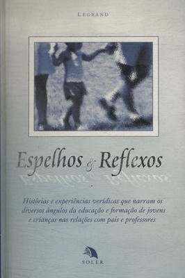Espelhos e Reflexos
