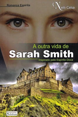 A outra vida de Sarah Smith