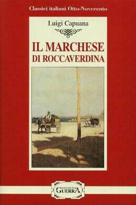 Il Marchese di Roccaverdina (italiano)