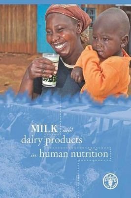 Leite e Produtos Lácteos na Nutrição Humana