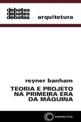 Teoria e Projeto na Primeira era da Máquina