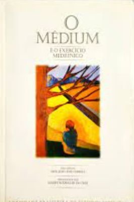 O Médium e o Exercício Mediúnico
