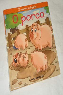 Os Animais da Fazenda - O Porco - Capa Dura