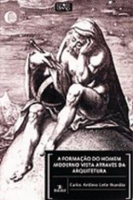 A formação do homem moderno vista através da arquitetura