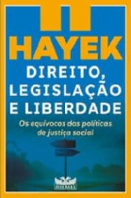 Direito, Legislação e Liberdade