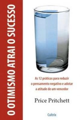 O Otimismo Atrai o Sucesso