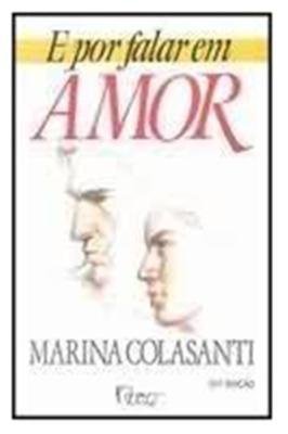 E por Falar Em Amor