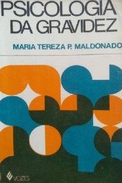 Psicologia da Gravidez - Parto e Puerpério