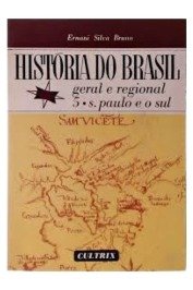 História do Brasil Geral e Regional - Volume V