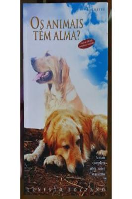 Os Animais Têm Alma?