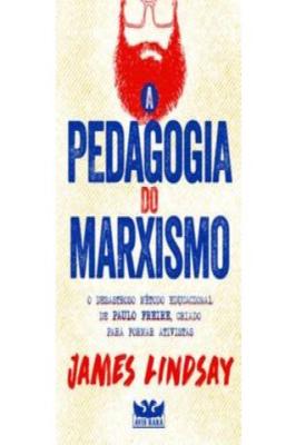 A Pedagogia do Marxismo