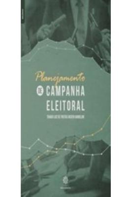 Planejamento de Campanha Eleitoral