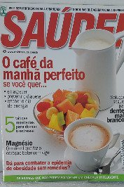Saúde é Vital N°335- Mar 11- O café da manhã perfeito
