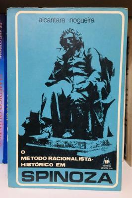 O Método Racionalista Histórico Em Spinoza