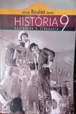 História Sociedade & Cidadania 9º Ano