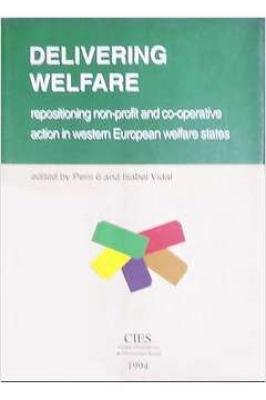 Delivering Welfare