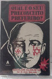 Qual é o Seu Preconceito Preferido?