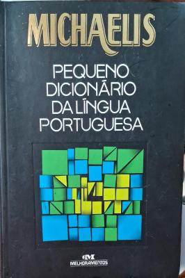 Michaelis Pequeno Dicionário da Língua Portuguesa
